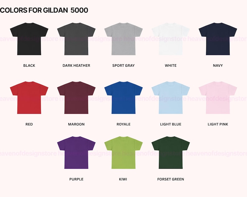 May include: A color chart displaying Gildan 5000 t-shirts in various colors. The chart includes black, dark heather, sport gray, white, navy, red, maroon, royale, light blue, light pink, purple, kiwi, and forset green.