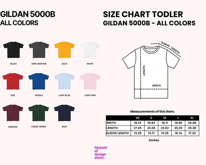 May include: A Gildan 5000B toddler t-shirt size chart displaying eleven color swatches including black, dark heather, gold, white, red, royale, light blue, light pink, maroon, forest green, and navy, with a measurement table in inches.