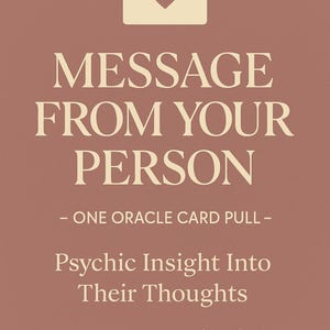 Bericht van uw persoon: één Oracle Card Pull | Love Energy-check-in | Psychisch inzicht in hun gedachten | Relatie: