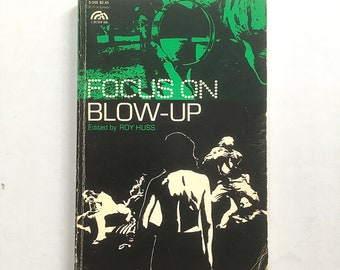 Vintage Book Focus on Blow Up by Roy Huss 1971 Paperback Rare First Edition Out of Print Antonioni Film Studies