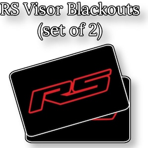 May include: Black rectangular visor blackout decals with a red "RS" logo. The text "RS Visor Blackouts (set of 2)" is displayed above the decals. The decals have a white border and are set against a white background.