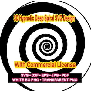 Pode incluir: Um gráfico circular em preto e branco com um design de espiral profunda hipnótica 3D. O texto diz 3D Hypnotic Deep Spiral SVG Design, With Commercial License, e lista formatos como SVG, DXF, EPS, JPG, PDF e PNG.