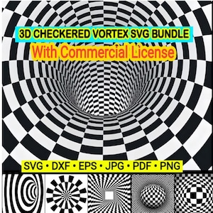Pode incluir: Um pacote de arquivos gráficos digitais com um padrão de vórtice xadrez em preto e branco. O texto diz 3D CHECKERED VORTEX SVG BUNDLE With Commercial License e SVG DXF EPS JPG PDF PNG. Cinco pequenas variações são exibidas na parte inferior.