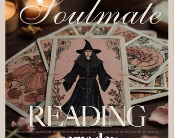 May include: A tarot card reading for soulmate connections, with the text "Soulmate Reading same day" on the bottom. The image features a tarot card with a witch in a black dress and a pointed hat, surrounded by other tarot cards.