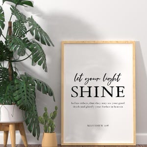 Matthew 5:16, Let your light shine, Digital Print, INSTANT DOWNLOAD, Bible Wall Art, Scripture Wall Art, Christian Wall Art, Scripture Art