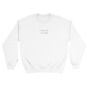 Kocham Cię, Przepraszam | Bluza haftowana