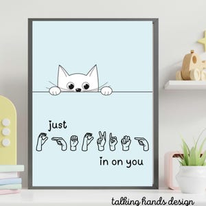 Just Checking: Sign Language Art/Cat ASL Art/Kids Room/ASL Digital Art