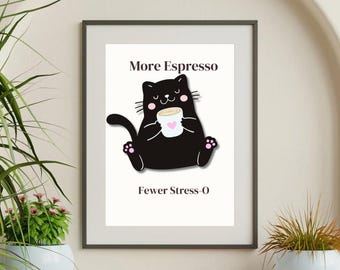 More Espresso Black cat wall print, kitchen art, coffee cat poster, coffee bar, coffee lover gift, art print, printable art wall
