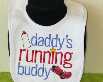 Running buddy embroidered baby bib for Mommy and Daddy. Baby bib. Gift for baby. Baby shower gift. Infant baby bib. Can be customized. BD291