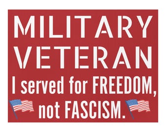 Printable protest sign Marines red veteran served for freedom sign anti Trump sign anti fascism sign instant download postcard poster flyer