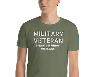 Veteran T Shirt military veteran fought for freedom shirt anti Trump shirt for veteran military gift Army Navy Air Force Marines