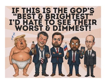 Funny Anti GOP Printable Poster Trump Hegseth Vance Patel Miller Parody Protest Sign Dementia Donnie Corruption Treason