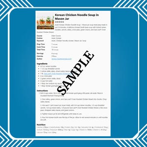 May include: A recipe for Korean Chicken Noodle Soup in a Mason Jar. The recipe includes ingredients like ramen noodles, carrots, celery, snow peas, green onions, and Sara Lee Oven Roasted Chicken Breast. The recipe also includes instructions and nutritional information.
