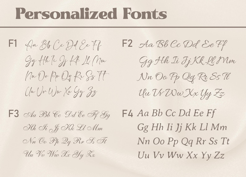 May include: Image showcasing four different font styles, labeled F1 through F4, with the text "Personalized Fonts" at the top. Each font displays the alphabet in a cursive style, ideal for personalized designs.