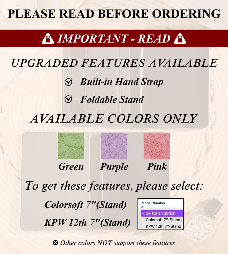 May include: Image with text: "PLEASE READ BEFORE ORDERING" and "IMPORTANT - READ". It lists upgraded features: Built-in Hand Strap and Foldable Stand. Available colors are Green, Purple, and Pink. Select Colorsoft 7"(Stand) or KPW 12th 7"(Stand).