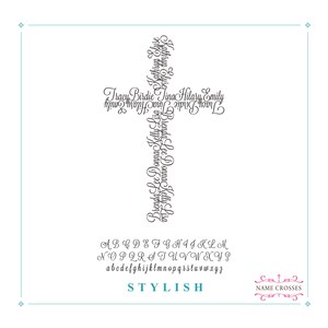 May include: A white background with a cross made of names in a script font. The word "STYLISH" is in teal, and the text "NAME CROSSES" is in the bottom right corner. A full alphabet is also included.