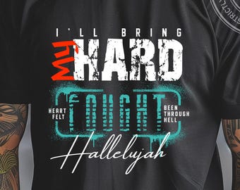 Hard Fought Hallelujah Christian Faith Design (SVG, PNG, EPS) Digital Download