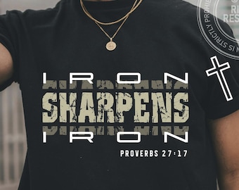 Iron Sharpens Iron SVG PNG Religious Design : Christian Bible Verse  (Digital Download)