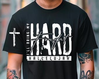 Christian svg png, Christian SVG, Modern Christian shirt design, Trendy Shirt, Hard Fought Hallelujah , digital download