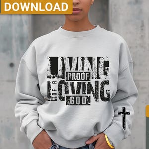 Living Proof of a Loving God Shirt svg design, Retro Christian Faith svg, Bible Verse, Jesus design, digital download