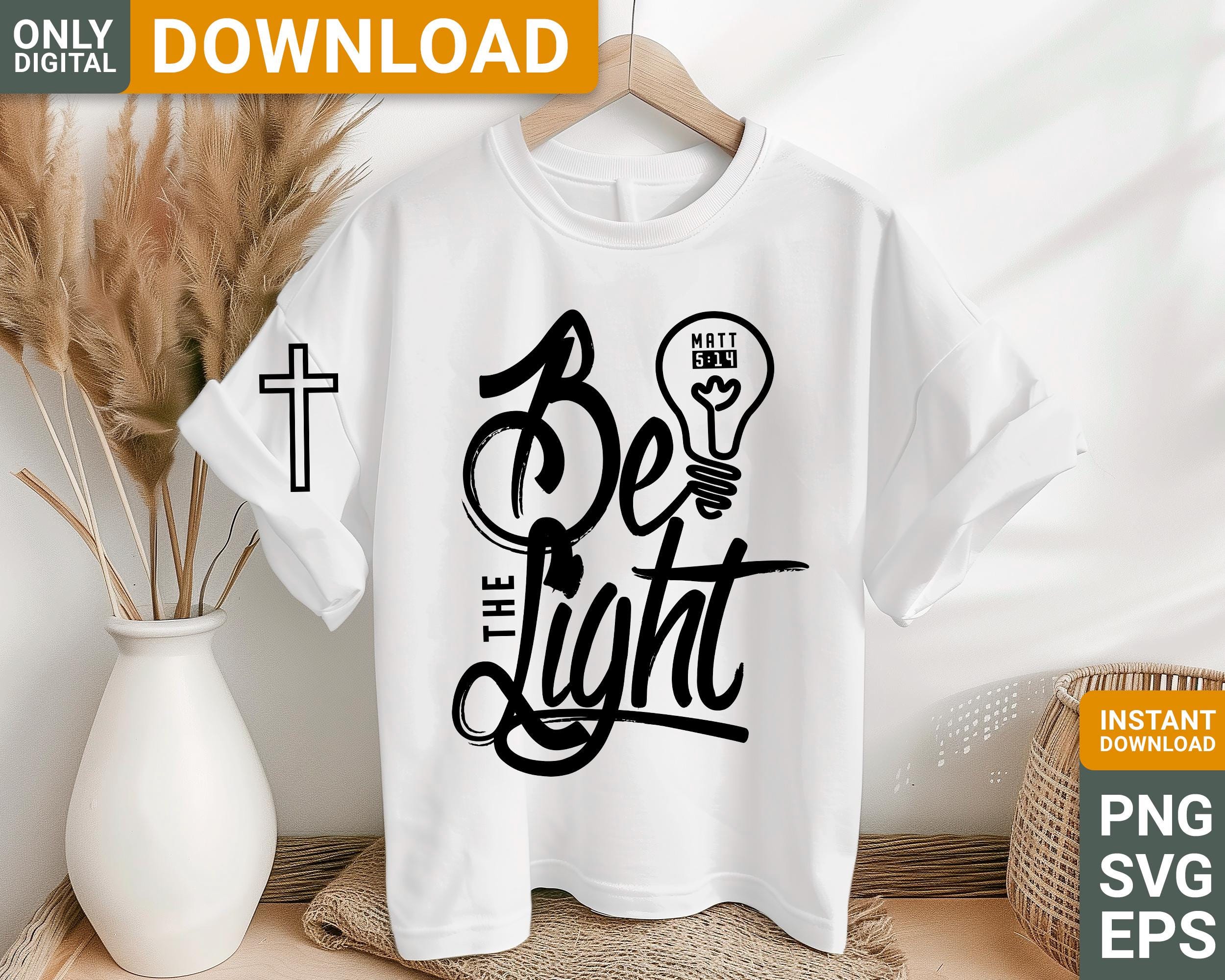 Be the Light Christian Design Svg Png Design , Faith Svg, Digital ...