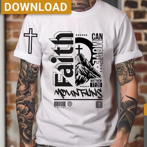 Faith Can Move Mountains Svg png, Christian Gift Svg, Faith svg Png, Jesus Svg, Bible Verse Svg, Christian svg, digital download