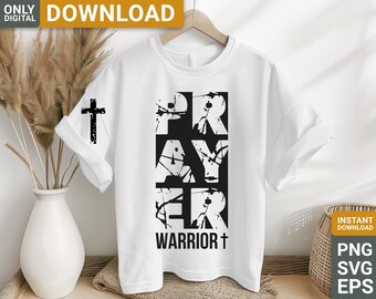 Prayer Warrior Christian Design, Faith SVG PNG (Digital Download)
