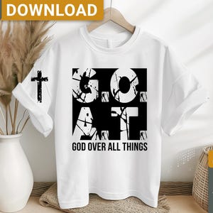 ZIEGEN Gott über allen Dingen SVG png, Christliche SVG, Selbstliebe SVG, Inpirieren SVG, motivierend, Glaube SVG, Christliche SVG, digitaler Download