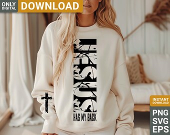 Jesus Has My Back Shirt Design, Bible Verse (PNG SVG EPS)