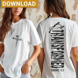 May include: White t-shirt with a black cross design on the front and the text "Be Transformed" with "Romans 12:2" underneath on the back.