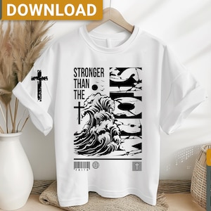 Stronger than the storm tshirt design svg png sublimation, Faith svg, Christian Bible verse svg, digital download