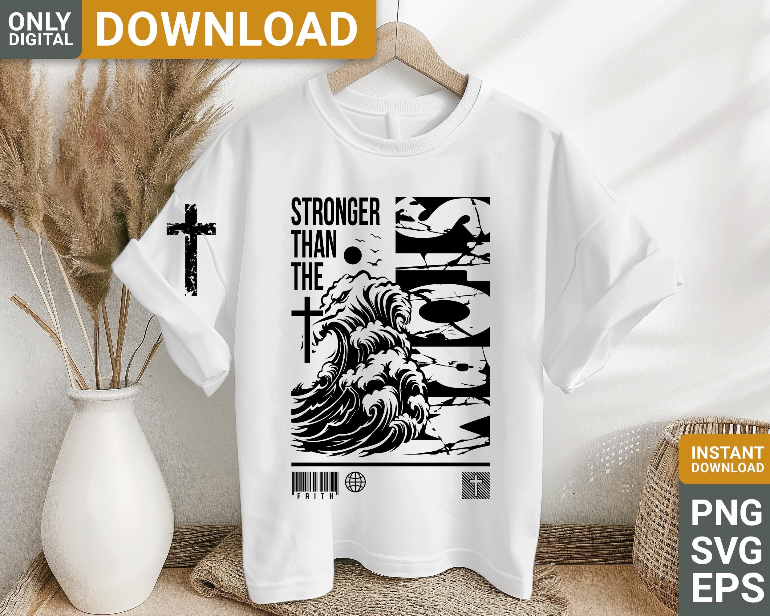 Stronger than the storm tshirt design svg png sublimation, Faith svg, Christian Bible verse svg, digital download