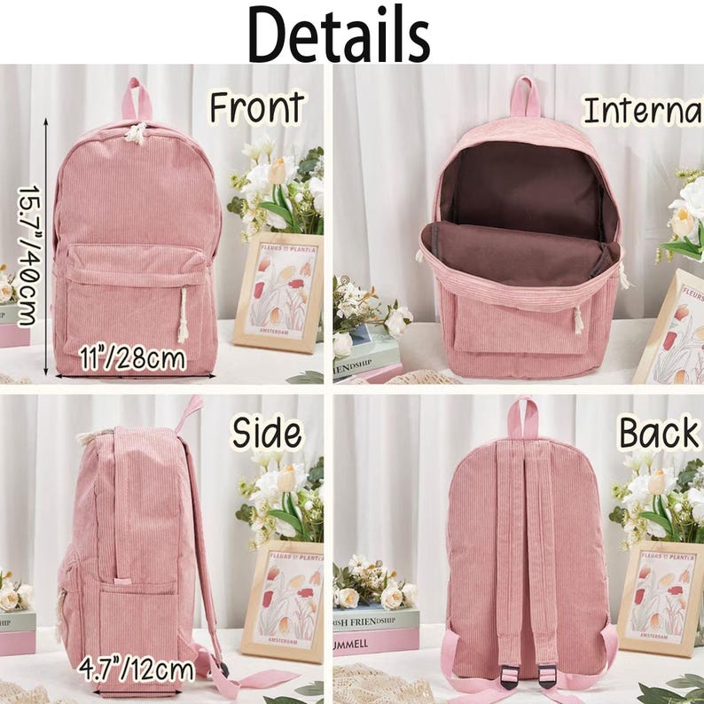 May include: A pink corduroy backpack with multiple views. The front view shows the bag with a front pocket and dimensions of 11 inches wide and 15.7 inches tall. The side view shows a depth of 4.7 inches. The interior is brown.