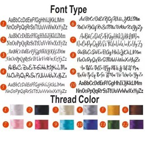 May include: Image showcasing various font styles and thread colors for customization. Ten font options are displayed with sample alphabets. Twelve thread color swatches are also presented, ranging from white to purple, offering a wide selection for personalized designs.