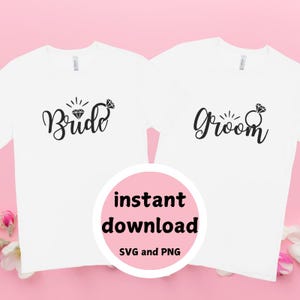 Bride Groom svg for Bride svg for Groom svg for wedding party svg wedding svg Bride PNG Bachelorette Svg bride to be svg birde and groom svg