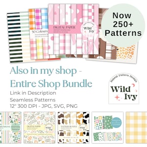 250+ Patterns Whole shop access - Seamless Files & PNGs - Includes Future Designs