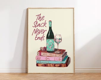 La pila nunca termina, decoración de rincón de lectura, arte mural de libros bonitos, póster retro de libros, regalo para amantes de los libros, decoración de rincón de lectura, impresión de libros