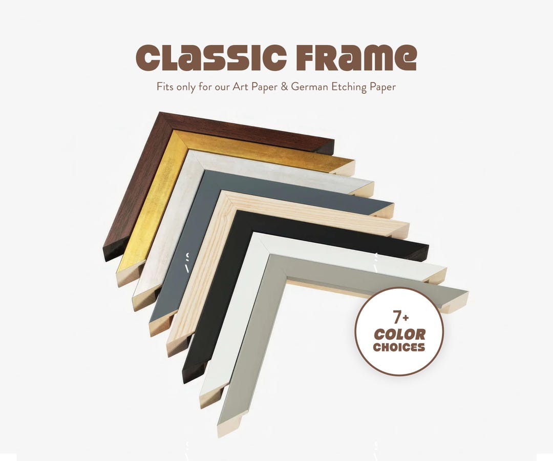 Add a Classic Frame to Your Order – Perfect for Art Paper or German ...