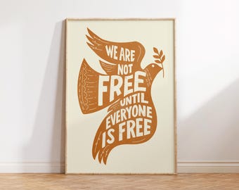 We Are Not Free, Activist Wall Art, Protest Poster, Feminist Art, Empowerment Art, Modern Apartment Decor, Culture Art, Social Justice Art