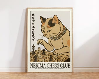 May include: A framed poster featuring a cat playing chess. The cat, with tan and black fur, is focused on the game. The poster includes Japanese text and the words "NERIMA CHESS CLUB" in a serif font.