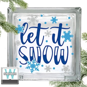 Vinyl Lettering Glass Block Decal Let It Snow