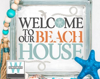 Vinyl Lettering Glass Block Decal Welcome To Our Beach House