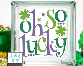 Vinyl Lettering Glass Block Decal Oh So Lucky