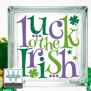 Vinyl Lettering Glass Block Decal Luck O' The Irish