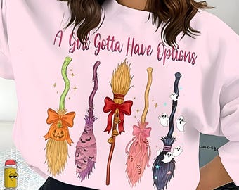 A Girl Gotta Have Options Witch Brooms Png, Pink Coquette Girly Halloween Png, Cute Preppy Witch Sublimation, Sparkle Retro Witchy Design