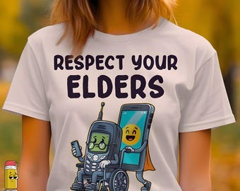 Respect Your Elders Png Funny Phone Vintage Illustration Svg Retro Tech Humor Shirt Png Design Digital Download