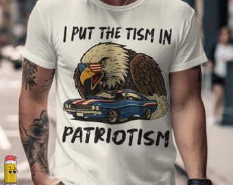 I Put The Tism In Patriotism PNG, Funny Autism Awareness Eagle Design, USA Patriotic Fourth of July, Independence Day png svg