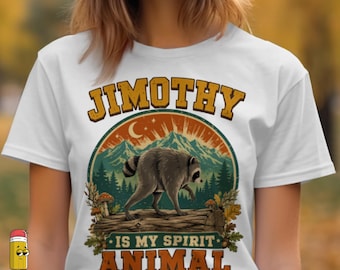 Jimothy Is My Spirit Animal PNG, Viral Raccoon Shirt Design, Seattle Raccoon Art, Funny Wildlife Graphic, Trending Animal Gift