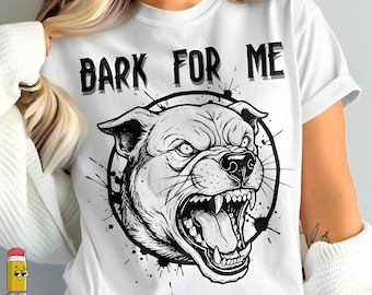 Bark For Me Gothic Typography PNG SVG Trendy Meme Quote Design Gothic Aesthetic Text Viral Social Media Phrase Digital Download