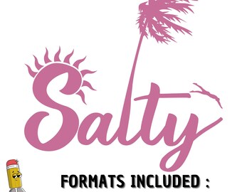 Salty SVG, Trendy Summer SVG, Salty Summer svg, Beach svg, Palm summer svg, Summer Vibes png, Summer Sublimation, Tropical Vacation Graphic